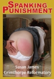 Spanking Punishment - Susan James Grimthorpe Reformatory